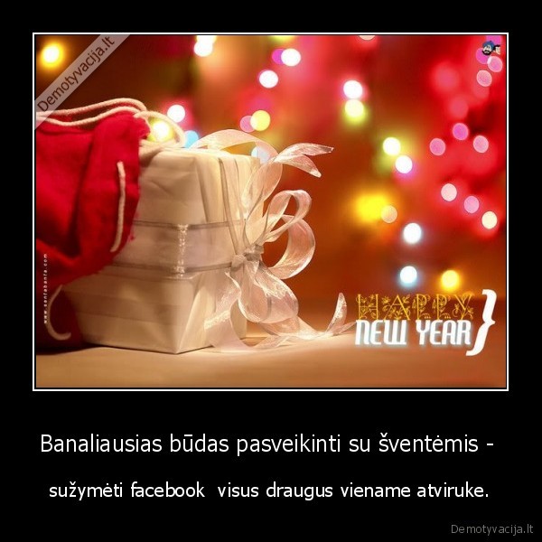 Banaliausias būdas pasveikinti su šventėmis - 