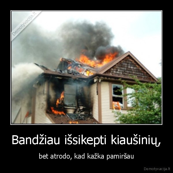 Bandžiau išsikepti kiaušinių,