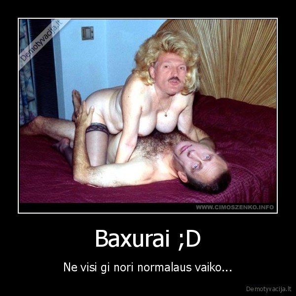Baxurai ;D