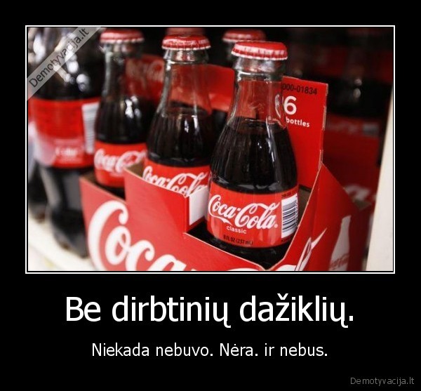 tai, supraskit, kad, dazikliai, visada, bus