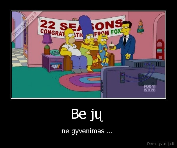 Be jų 