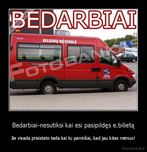 kontrolieriai,baudos,pabegimai