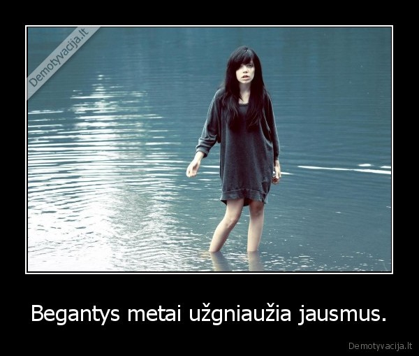 Begantys metai užgniaužia jausmus.