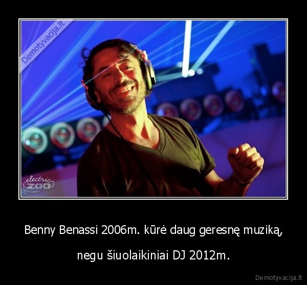 benny, benassi, tikra, gera, muzika, fuck, yea