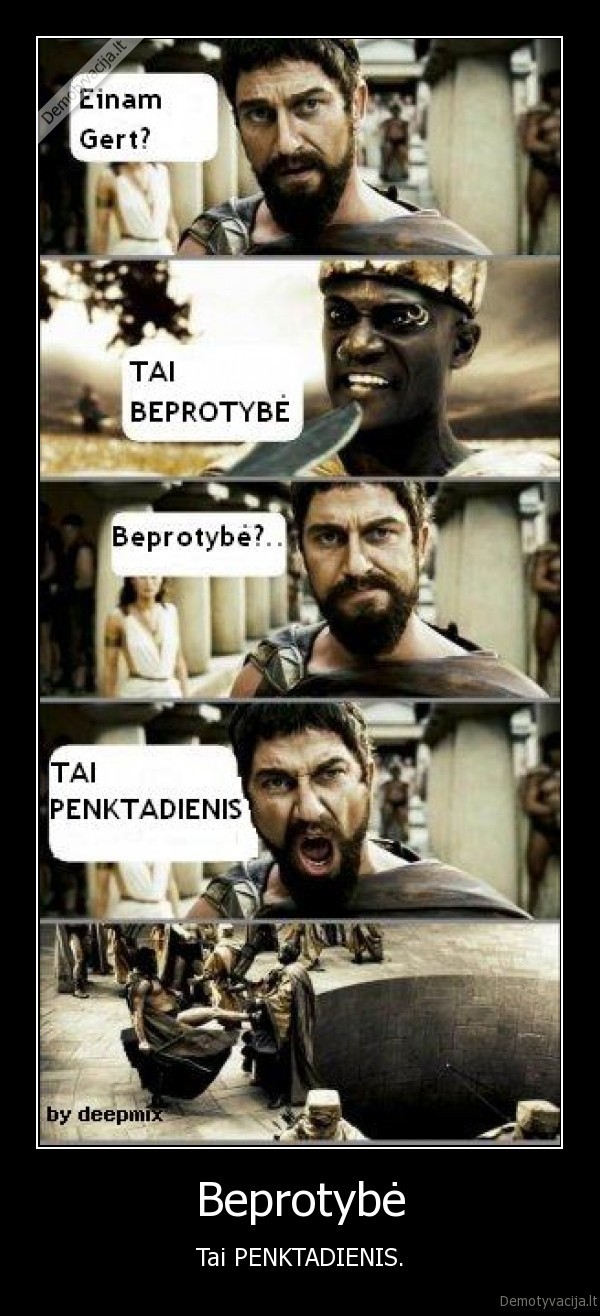 penktadienis, beprotybe