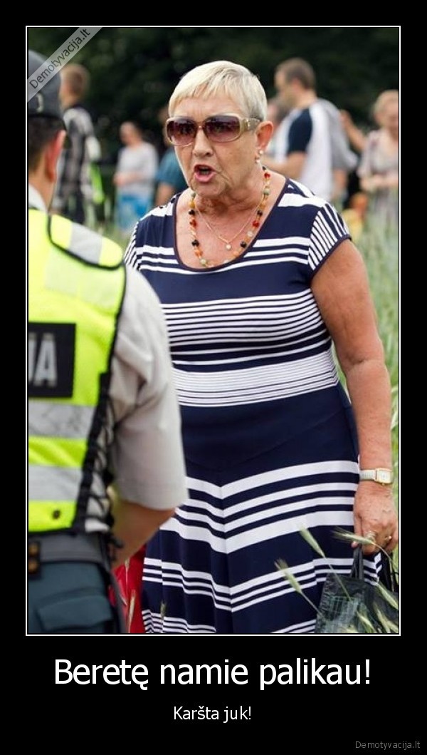 Beretę namie palikau!