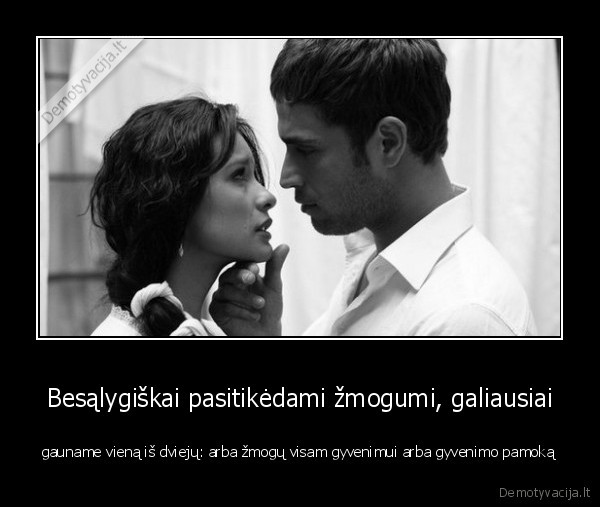 pasitikejimas,gyvenimo, pamoka