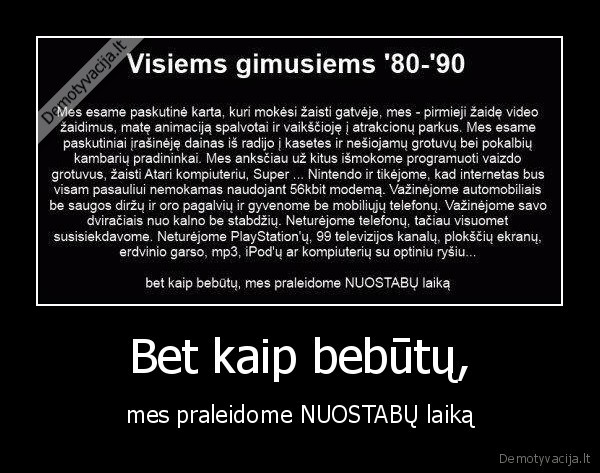 jauni,senai,prisiminimai,90,vaikai