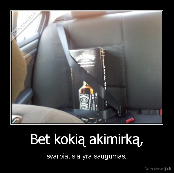 Bet kokią akimirką,