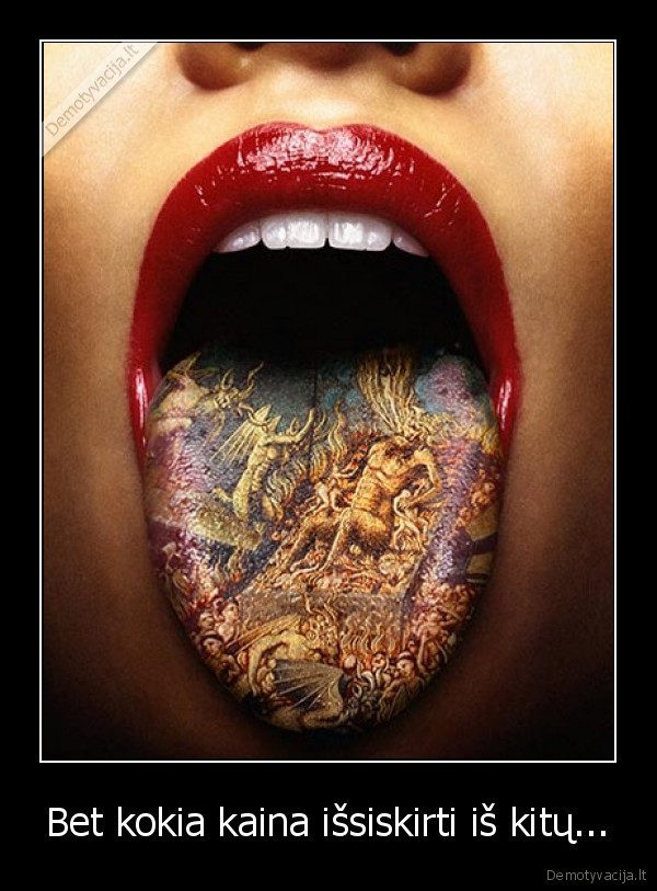 Bet kokia kaina išsiskirti iš kitų...