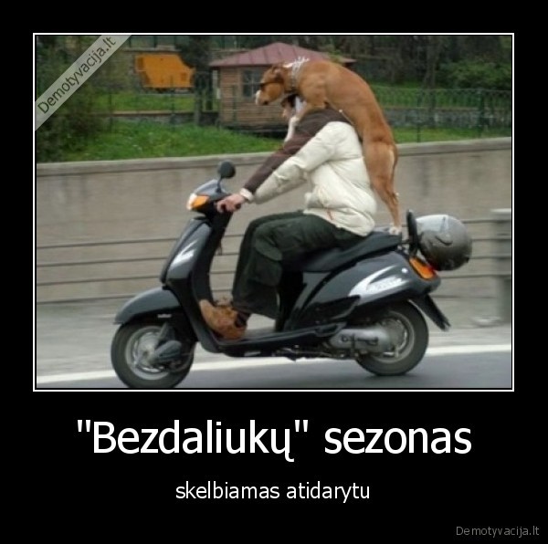 motoroleris,sezonas,atidarytas