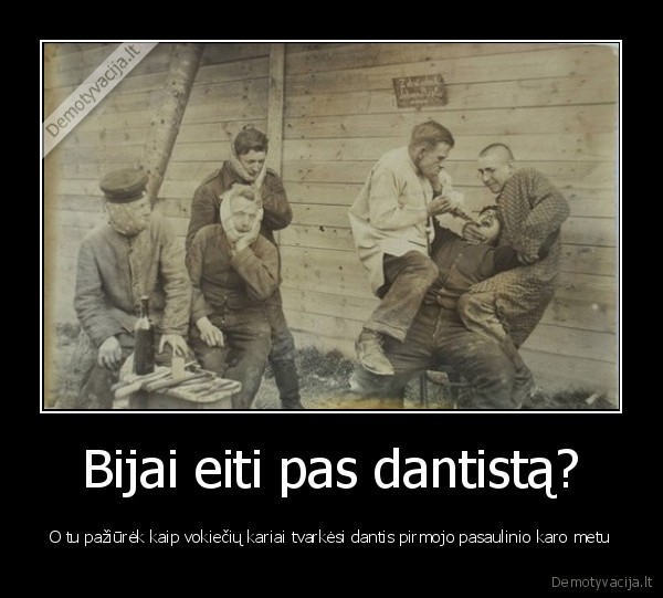 karas,dantistai