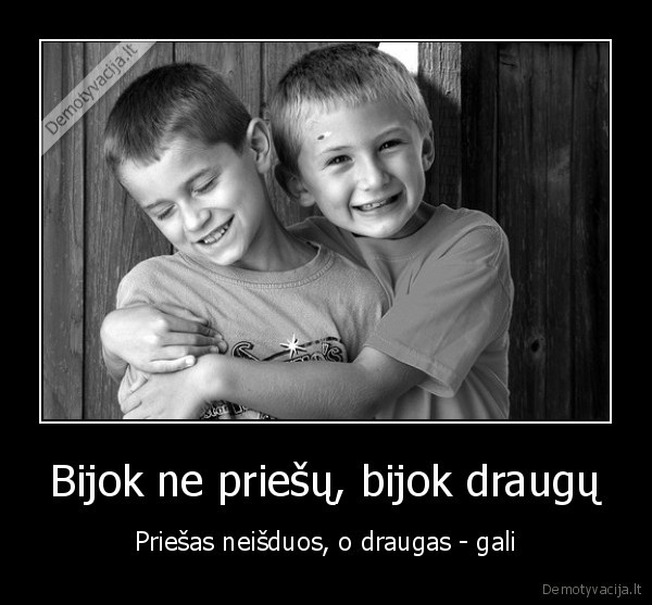 draugai, priesai, isdavyste, true, story, bro