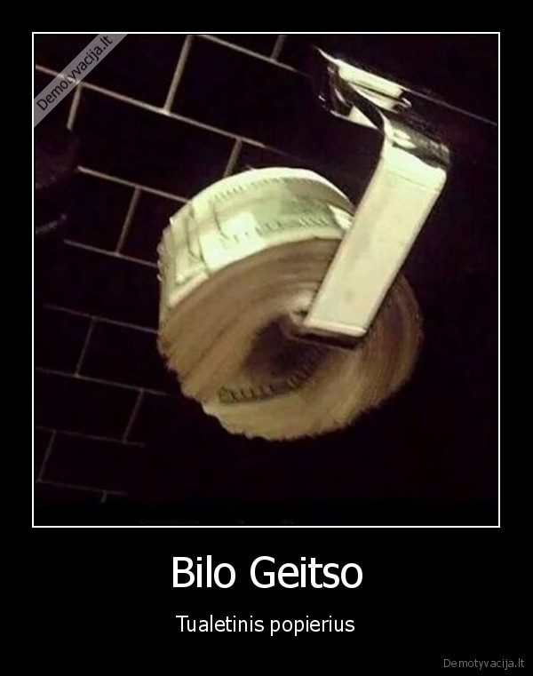 doleriai,milijardierius,tualetas