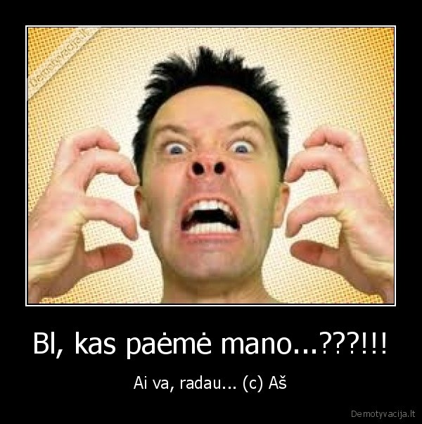 piktas,mano, citatos,paeme