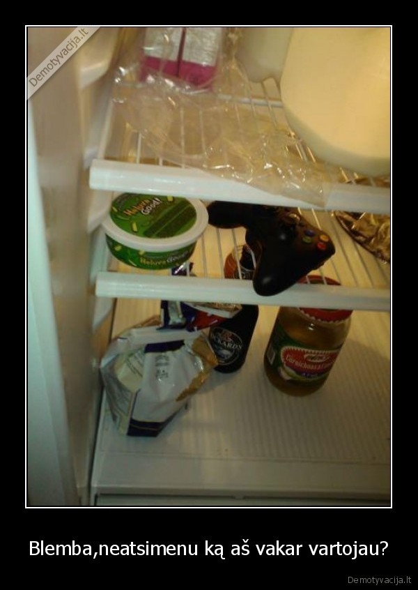 Blemba,neatsimenu ką aš vakar vartojau?
