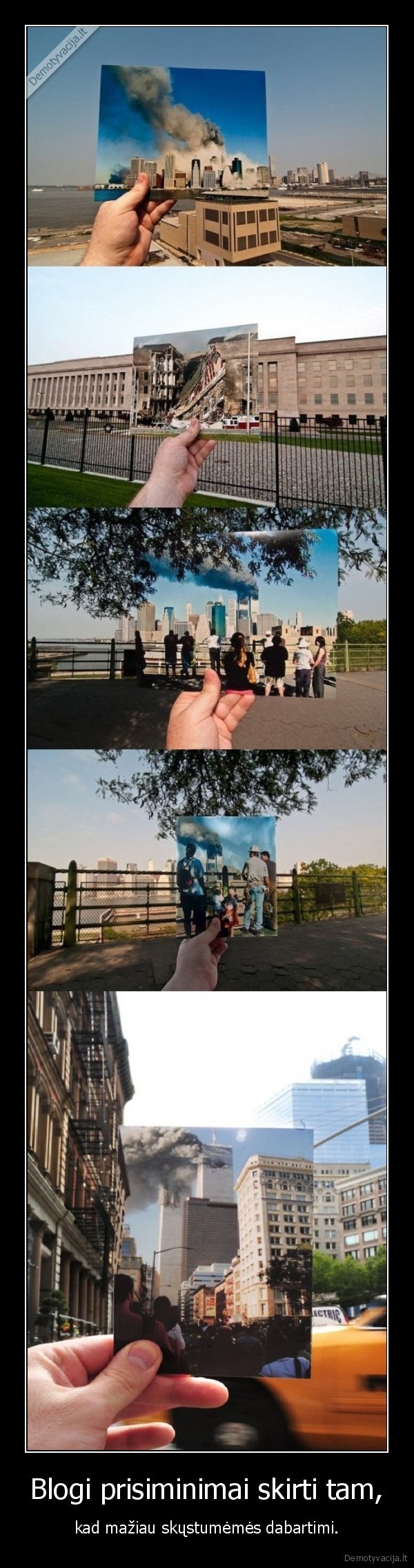 Blogi prisiminimai skirti tam,