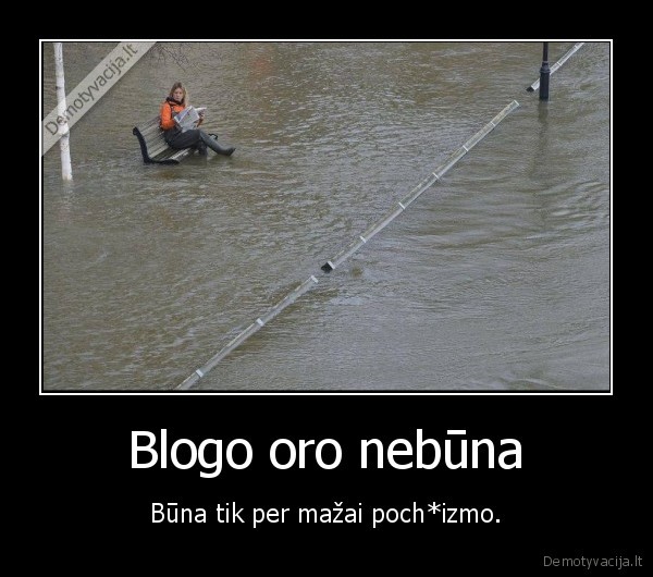 oras,blogas,lyja,skaito