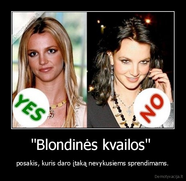 blondine,persidazyk,kvailos,beyourself.com