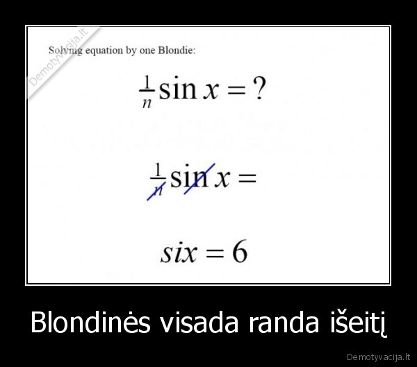 Blondinės visada randa išeitį