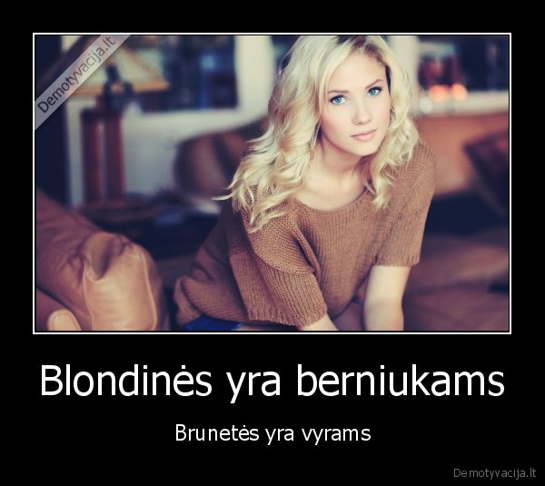Blondinės yra berniukams