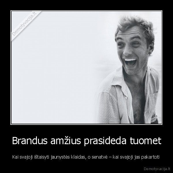 jaunystes, klaidos,senatve,subrendes, zmogus