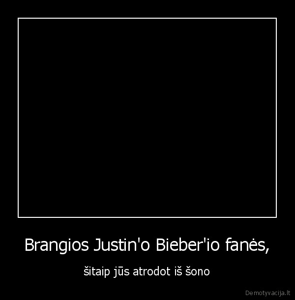 Brangios Justin'o Bieber'io fanės,