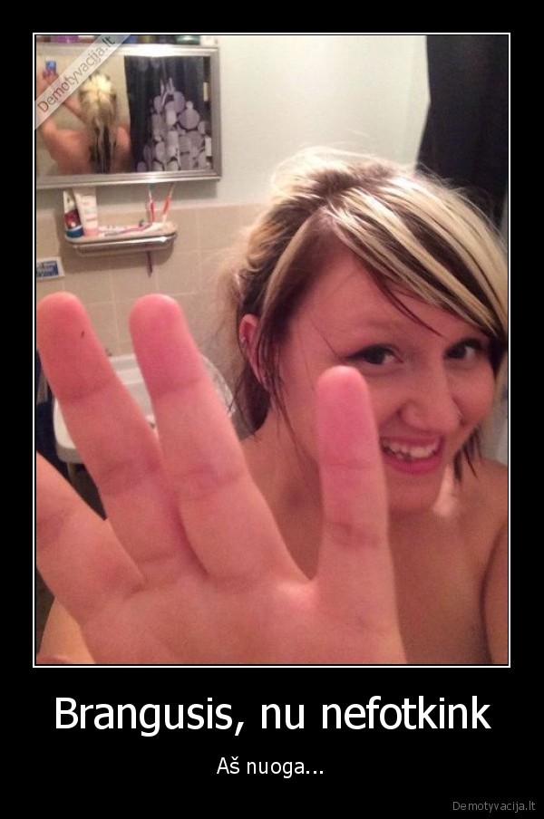 selfie,nusifotografavo, nuoga,nuotraukos, fail