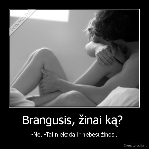 pamirsau, tave, seniai