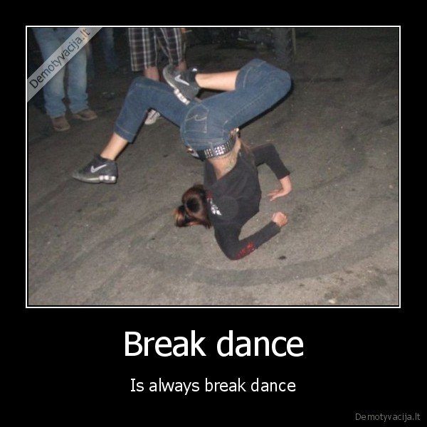 Break dance