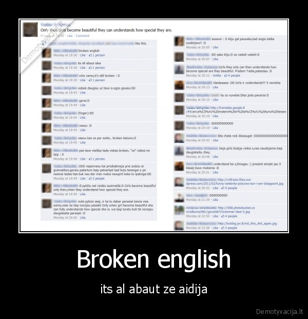 broken, english,its, al, abaut, ze, aidija,idea