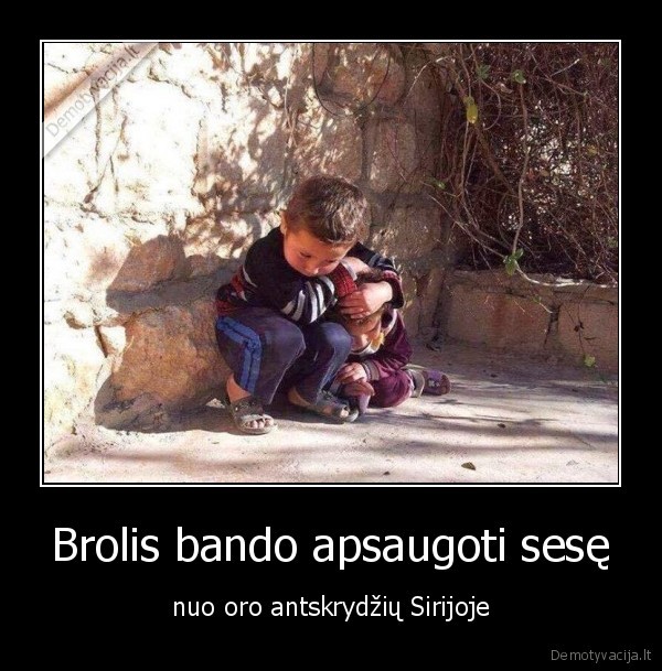 brolis,sese,karas,sirija