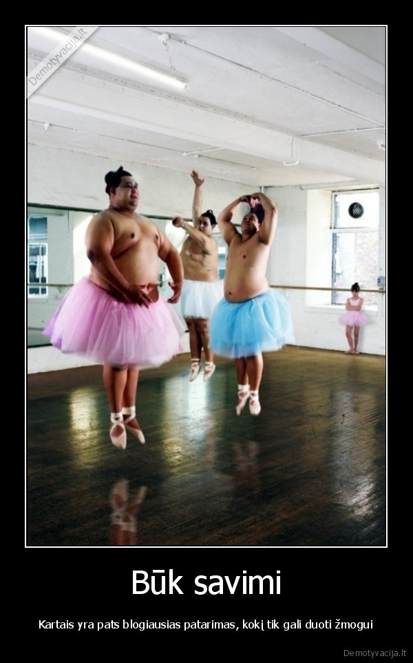 buti, savimi,atsiskleisti,baletas,sumo