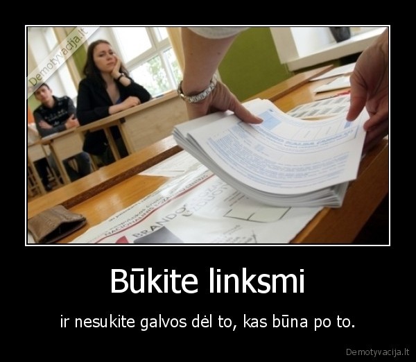 Būkite linksmi