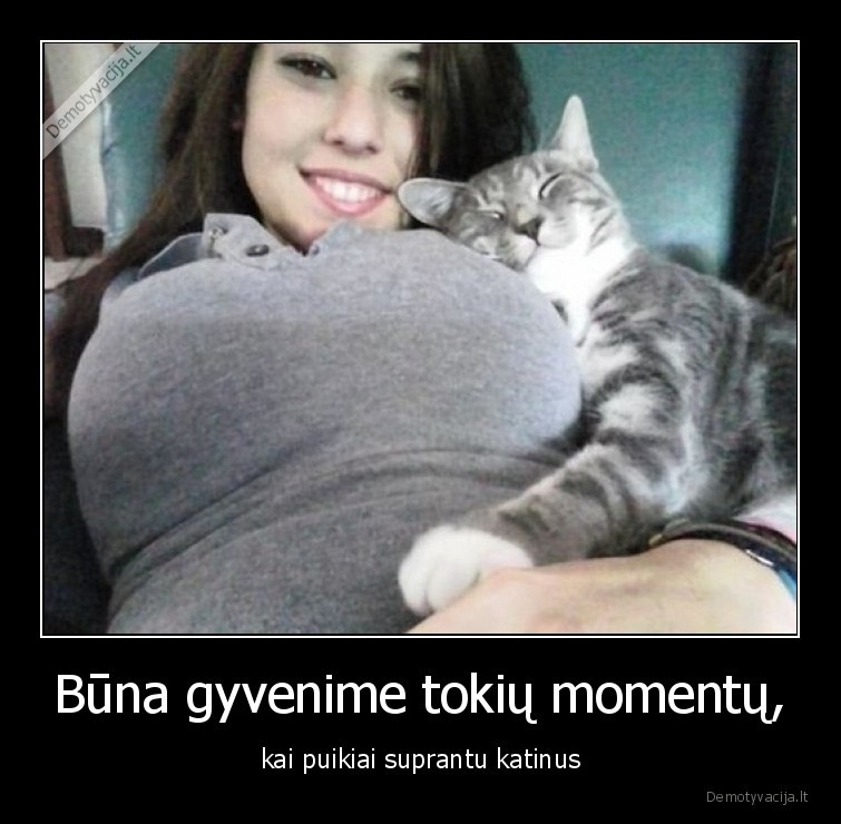 katinas,papai,mergina,gera