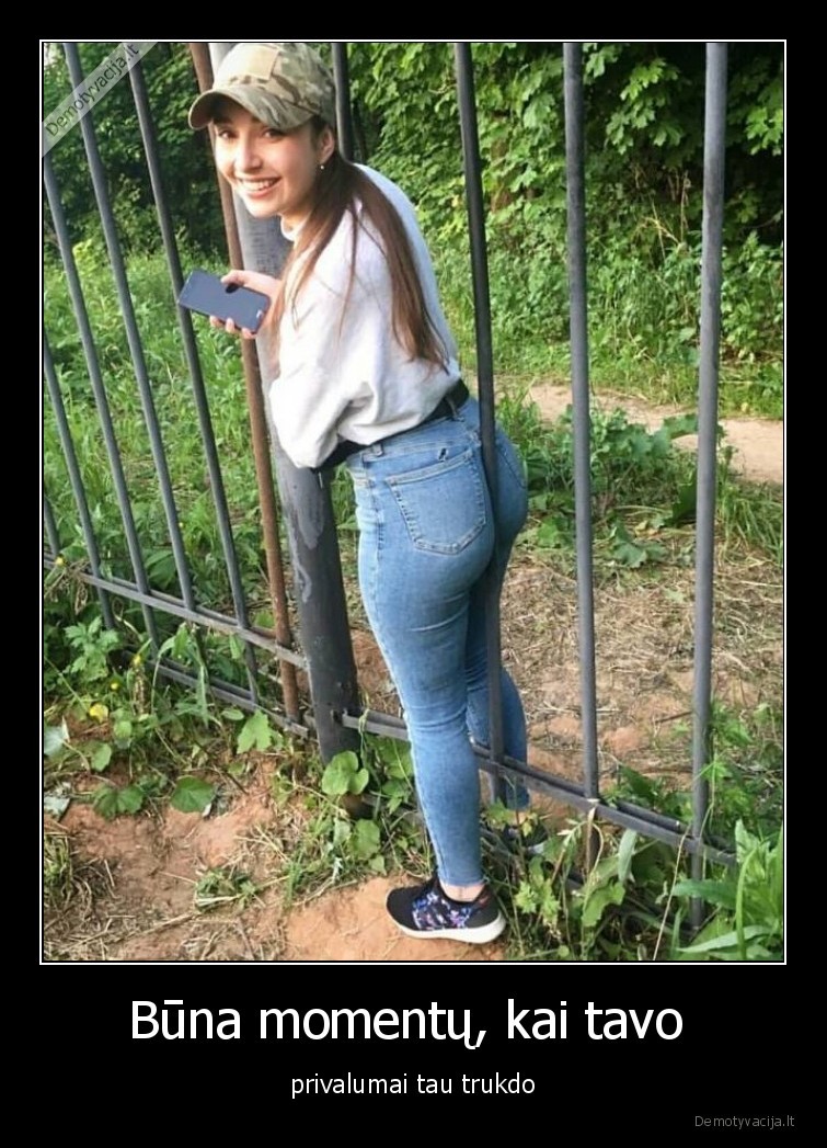 privalumai,momentai,trukdo,uzpakalis,merginos,isvaizda,figura