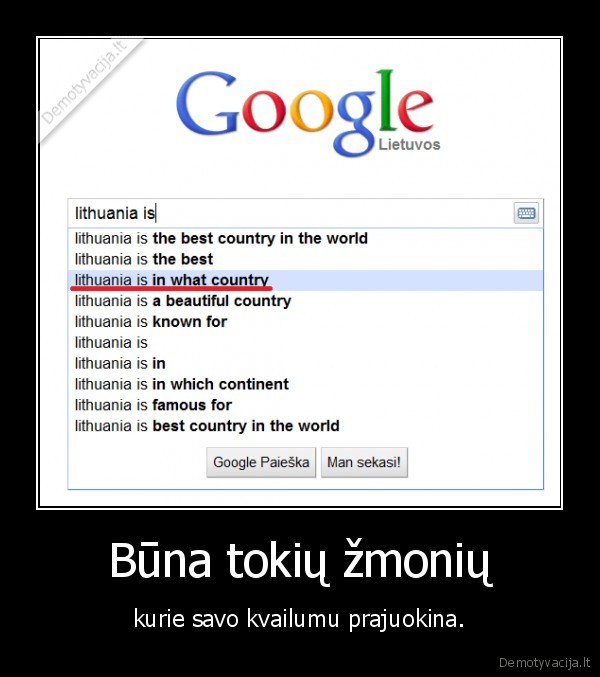 kvailumas,zmones,juokdariai,juokinga,lithuania, is, in, what, country