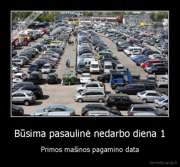 Būsima pasaulinė nedarbo diena 1