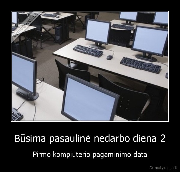 Būsima pasaulinė nedarbo diena 2