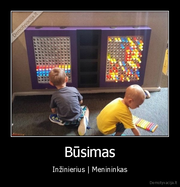 menas,inzinerija,vaikai, zaidzia