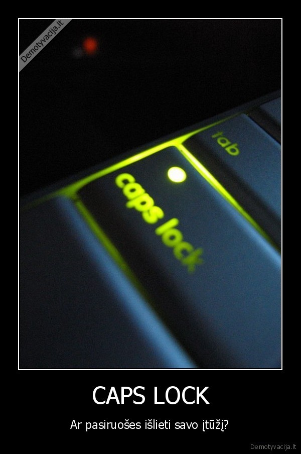 caps,lock,ituzis