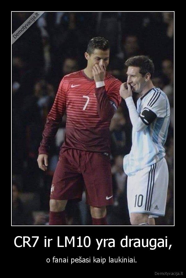 cr7,lm10,futbolas