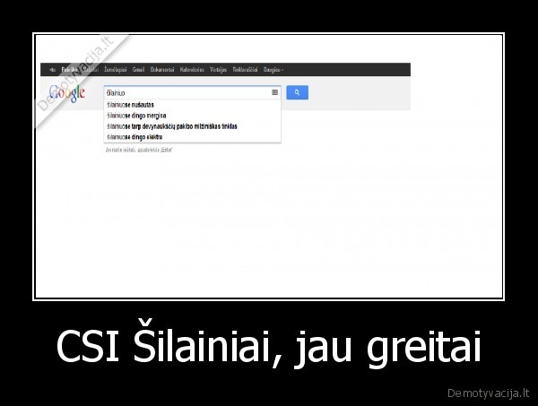 CSI Šilainiai, jau greitai