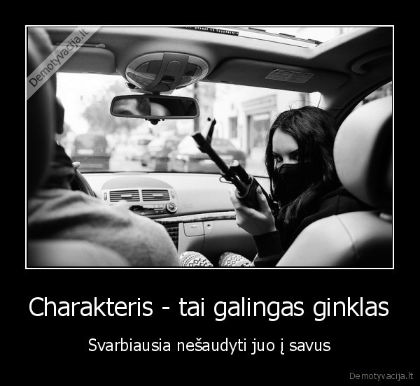 stiprus, charakteris,charakterio, savybes