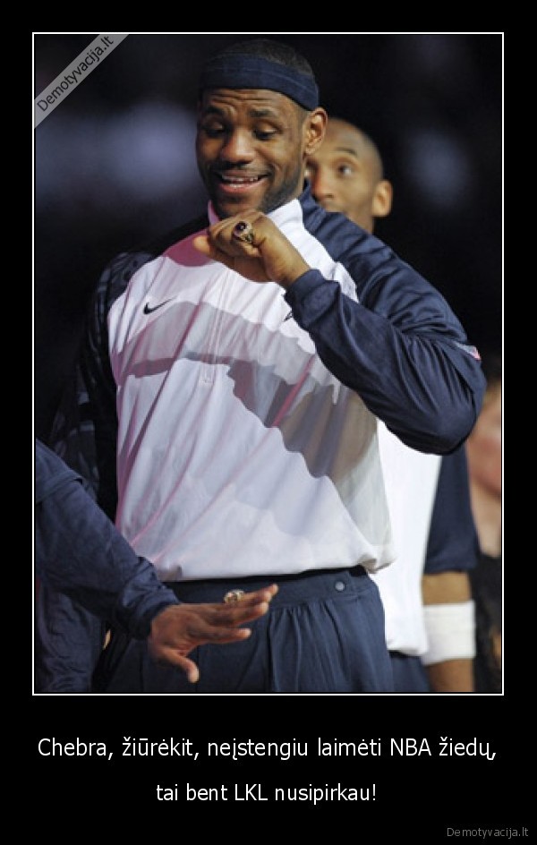 lebron,james,bowie,ziedas,lkl,cempiono, ziesas