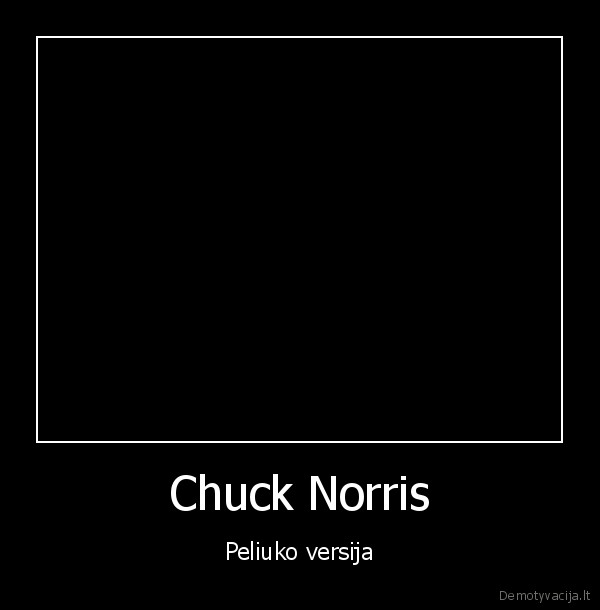 chuck, norris,peliukas,suris,mirtis