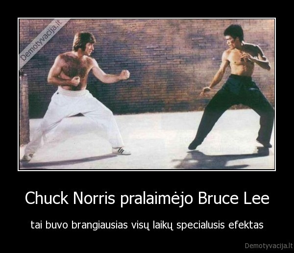 Chuck Norris pralaimėjo Bruce Lee