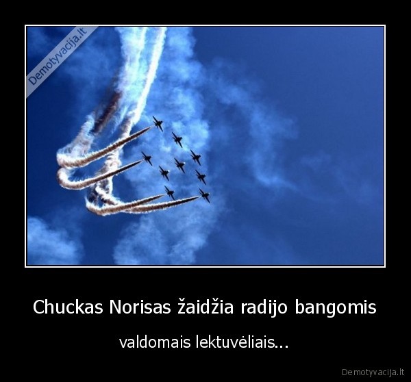 Chuckas Norisas žaidžia radijo bangomis