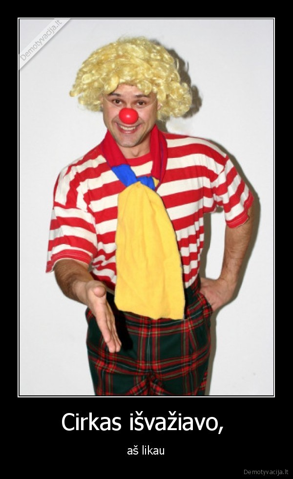 Cirkas išvažiavo, 