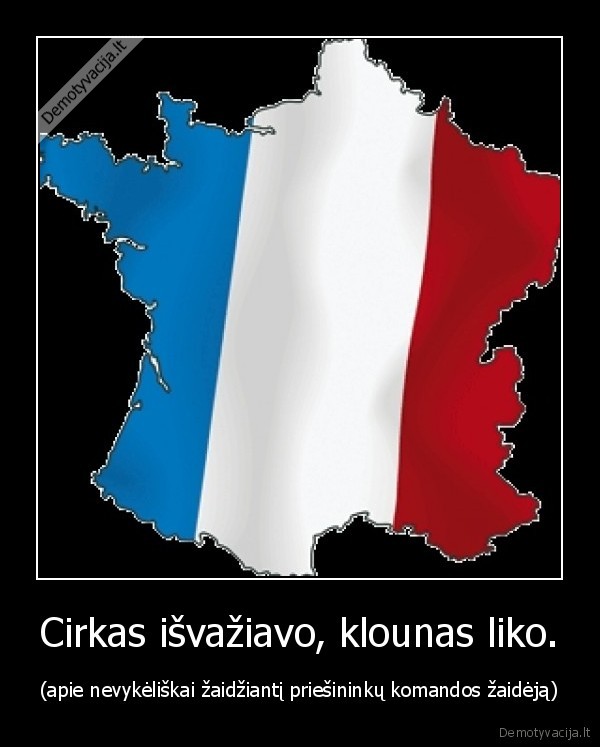 Cirkas išvažiavo, klounas liko.